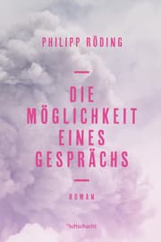 Cover von Die Möglichkeit eines Gesprächs