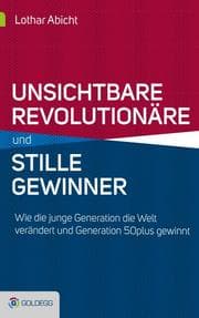 Cover von Unsichtbare Revolutionäre und stille Gewinner
