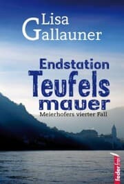 Cover von Endstation Teufelsmauer: Meierhofers vierter Fall
