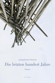 Cover von Die letzten hundert Jahre
