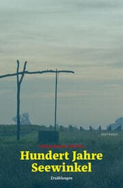 Cover von Hundert Jahre Seewinkel