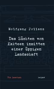 Cover von Das Züchten von Kakteen inmitten einer üppigen Landschaft