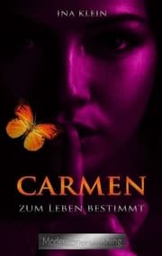 Cover von Carmen - Zum Leben bestimmt