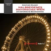 Cover von Halbseidenes historisches Wien