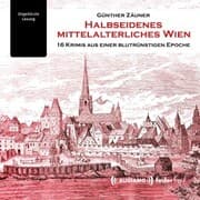 Cover von Halbseidenes mittelalterliches Wien