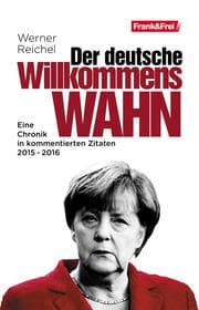 Cover von Der deutsche Willkommenswahn