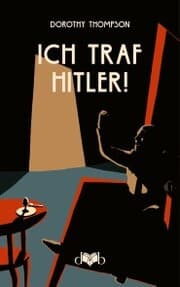 Cover von Ich traf Hitler!