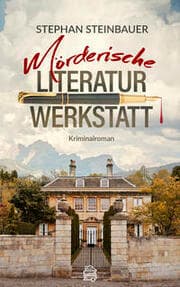 Cover von Mörderische Literaturwerkstatt