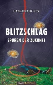 Cover von Blitzschlag - Spuren der Zukunft