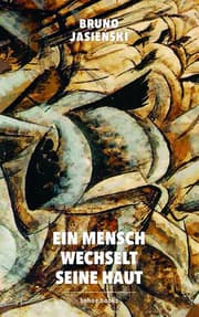 Cover von Ein Mensch wechselt seine Haut