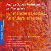 Cover von Für manche ist es dies, für andere ist es das