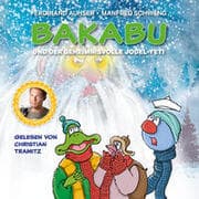 Cover von Bakabu und der geheimnisvolle Jodel-Yeti