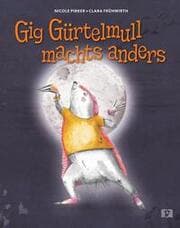 Cover von Gig Gürtelmull machts anders