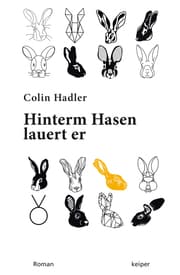 Cover von Hinterm Hasen lauert er.