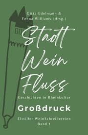 Cover von Stadt - Wein - Fluss (Grossdruck)