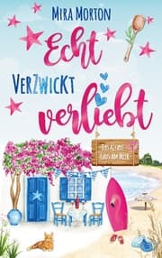 Cover von Echt verzwickt verliebt - Das kleine Haus am Meer