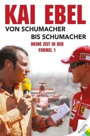 Cover von Kai Ebel - Von Schumacher bis Schumacher