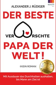 Cover von Der beste verarschte Papa der Welt