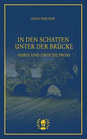 Cover von In den Schatten unter der Brücke