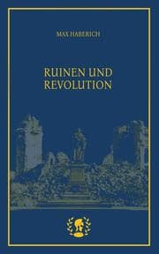 Cover von Ruinen und Revolution