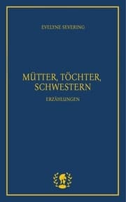 Cover von Mütter, Töchter, Schwestern