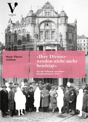 Cover von »Ihre Dienste werden nicht mehr benötigt«