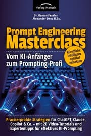 Cover von Prompt Engineering Masterclass - vom KI-Anfänger zum Prompting-Profi