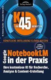 Cover von Google NoteboookLM in der Praxis - Fakten statt Halluzinationen