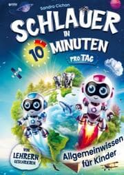 Cover von Schlauer in 10 Minuten pro Tag! Allgemeinwissen Mitmachbuch für Kinder