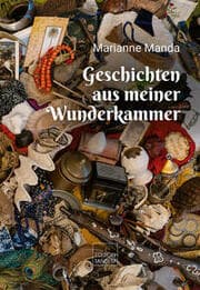 Cover von Geschichten aus meiner Wunderkammer
