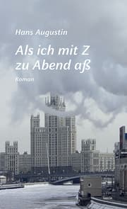 Cover von Als ich mit Z zu Abend aß
