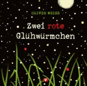 Cover von Zwei rote Glühwürmchen