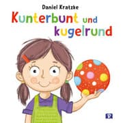 Cover von Kunterbunt und kugelrund