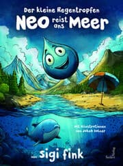 Cover von Der kleine Regentropfen Neo reist ans Meer