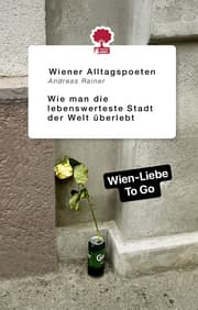 Cover von Wie man die lebenswerteste Stadt der Welt überlebt