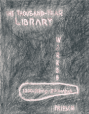 Cover von Priesch, 1000-jährige Bibliothek / The Thousand-Year Library Die Sprache prüfen / Checking Language Wörks, 6