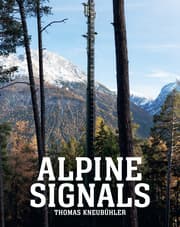 Cover von Thomas Kneubühler - ALPINE SIGNALS