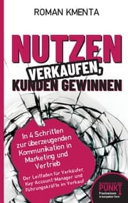 Cover von Nutzen verkaufen, Kunden gewinnen