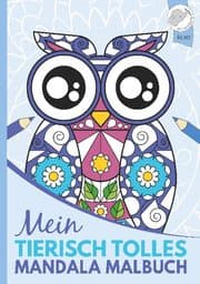 Cover von Mein tierisch tolles Mandala Malbuch