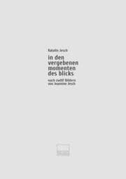 Cover von in den vergebenen momenten des blicks