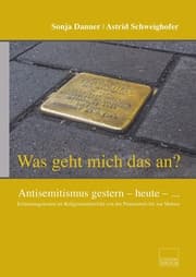 Cover von Was geht mich das an? Antisemitismus gestern - heute - ...