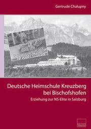 Cover von Deutsche Heimschule Kreuzberg bei Bischofshofen