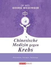 Cover von Chinesische Medizin gegen Krebs