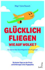 Cover von Glücklich fliegen - wie auf Wolke 7