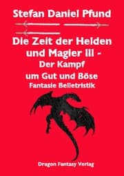 Cover von Die Zeit der Helden und Magier III