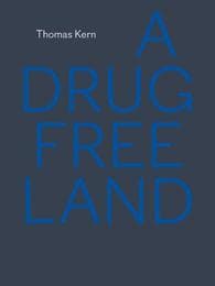 Cover von A Drug Free Land