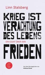 Cover von Krieg ist Verachtung des Lebens