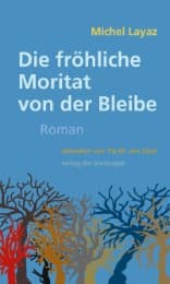Cover von Die fröhliche Moritat von der Bleibe