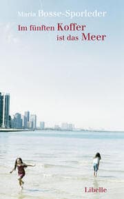 Cover von Im fünften Koffer ist das Meer