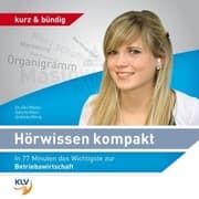Cover von Hörwissen kompakt - In 77 Minuten das Wichtigste zur Betriebswirtschaft